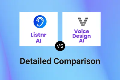 Listnr AI vs Voice Design AI