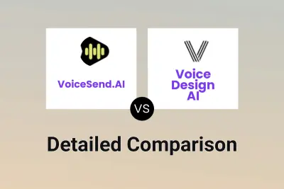 VoiceSend.AI vs Voice Design AI