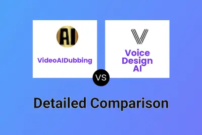 VideoAIDubbing vs Voice Design AI