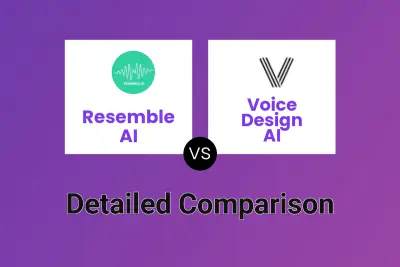 Resemble AI vs Voice Design AI