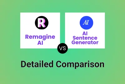 Remagine AI vs AI Sentence Generator