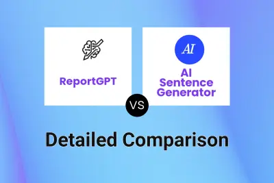 ReportGPT vs AI Sentence Generator