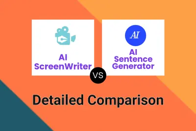 AI ScreenWriter vs AI Sentence Generator