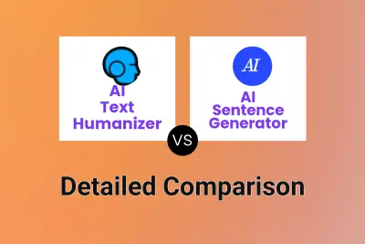 AI Text Humanizer vs AI Sentence Generator