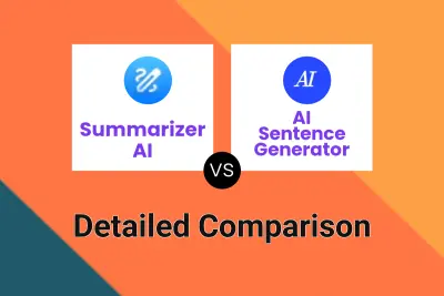 Summarizer AI vs AI Sentence Generator