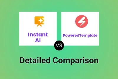 Instant AI vs PoweredTemplate