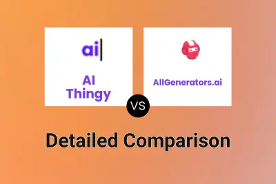 AI Thingy vs AllGenerators.ai