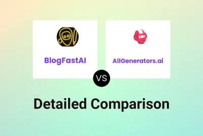 BlogFastAI vs AllGenerators.ai