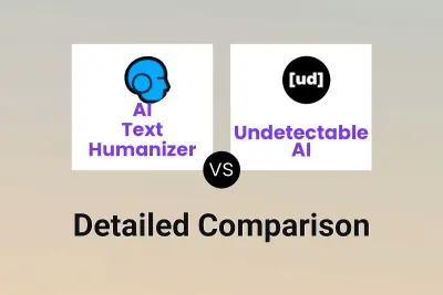 AI Text Humanizer vs Undetectable AI