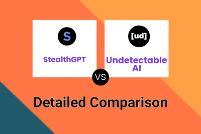 StealthGPT vs Undetectable AI