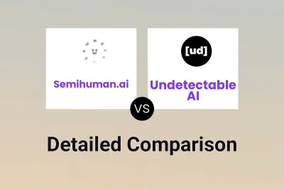 Semihuman.ai vs Undetectable AI