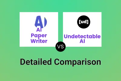 AI Paper Writer vs Undetectable AI