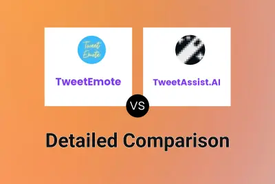 TweetEmote vs TweetAssist.AI