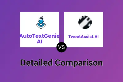 AutoTextGenie AI vs TweetAssist.AI