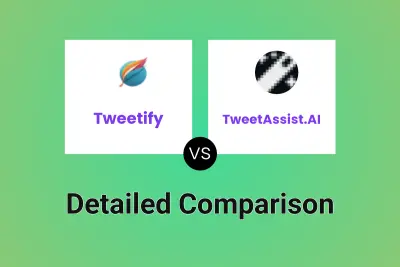 Tweetify vs TweetAssist.AI