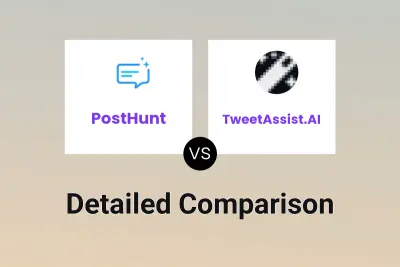 PostHunt vs TweetAssist.AI