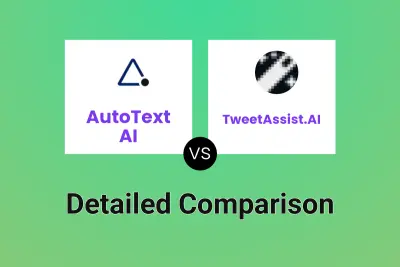 AutoText AI vs TweetAssist.AI