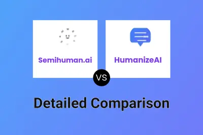 Semihuman.ai vs HumanizeAI