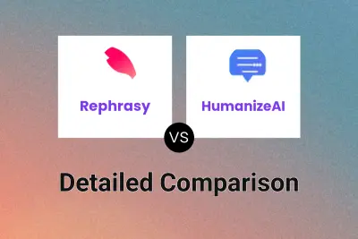 Rephrasy vs HumanizeAI