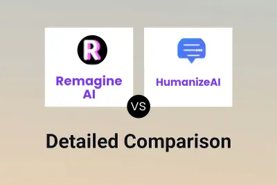 Remagine AI vs HumanizeAI