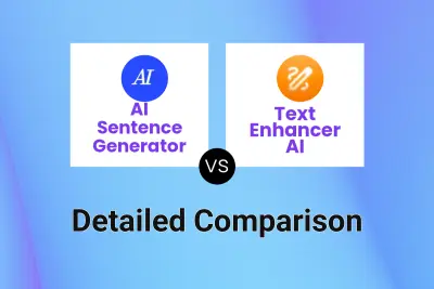 AI Sentence Generator vs Text Enhancer AI