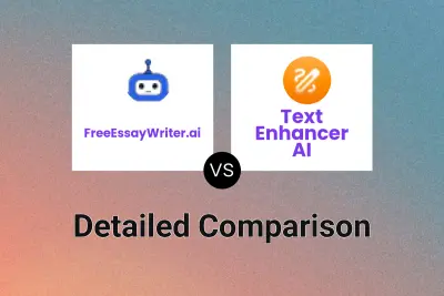 FreeEssayWriter.ai vs Text Enhancer AI