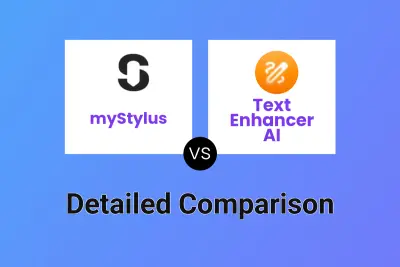 myStylus vs Text Enhancer AI