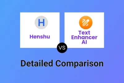 Henshu vs Text Enhancer AI