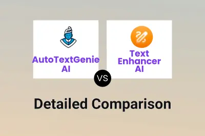 AutoTextGenie AI vs Text Enhancer AI