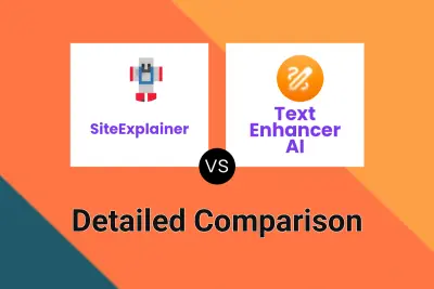 SiteExplainer vs Text Enhancer AI