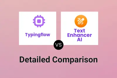 Typingflow vs Text Enhancer AI