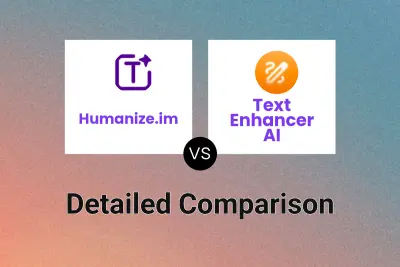 Humanize.im vs Text Enhancer AI