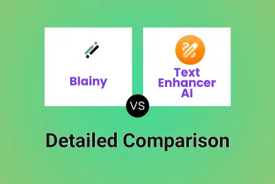 Blainy vs Text Enhancer AI