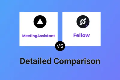 MeetingAssistant vs Fellow