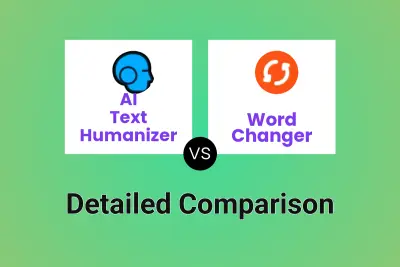 AI Text Humanizer vs Word Changer