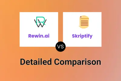 Rewin.ai vs Skriptify