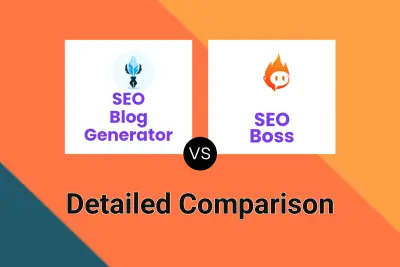 SEO Blog Generator vs SEO Boss