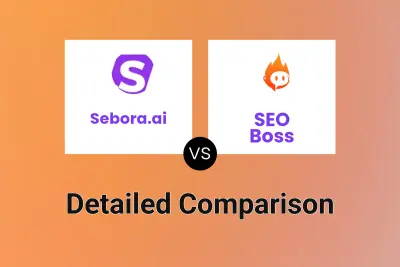 Sebora.ai vs SEO Boss