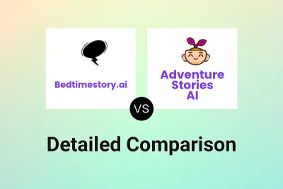 Bedtimestory.ai vs Adventure Stories AI