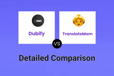 Dubify vs TranslateMom