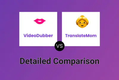 VideoDubber vs TranslateMom