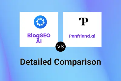 BlogSEO AI vs Penfriend.ai