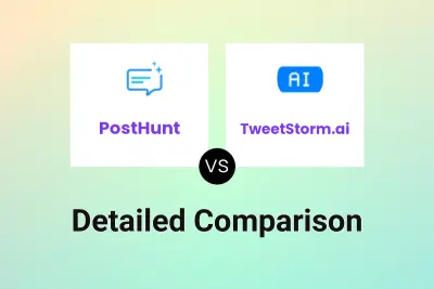 PostHunt vs TweetStorm.ai