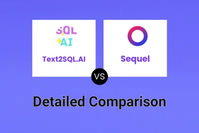 Text2SQL.AI vs Sequel