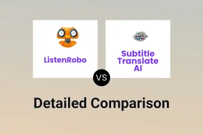 ListenRobo vs Subtitle Translate AI