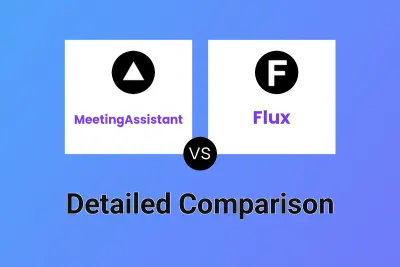 MeetingAssistant vs Flux