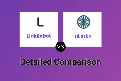 LinkRobot vs InLinks