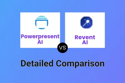 Powerpresent AI vs Revent AI Detailed comparison features, price