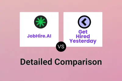 JobHire.AI vs Get Hired Yesterday