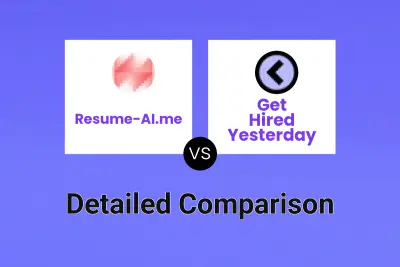 Resume-AI.me vs Get Hired Yesterday